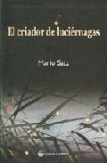 El criador de luciernagas 