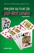 Mejore su nivel de pot-limit omaha: el poquer del futuro en ejer cicios comentados