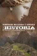 Historias malditas y ocultas de la historia
