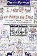 El arca de noe en punto de cruz: cuadro y mas de 100 animales con graficos a tama&ntilde;o natural