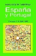 Mapa espa&ntilde;a y portugal carreteras