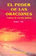 El poder de las oraciones: fuentes de energia positiva