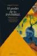 El poder de lo invisible: reflexiones sobre el chamanismo