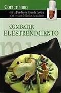 Combatir el estre&ntilde;imiento (comer sano) 