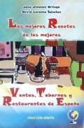 Las mejores recetas de las mejores ventas, tabernas y restaurante s de espa&ntilde;a