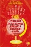 Pedagogia de los valores humanos y ciudadanos alumnos 2&ordm;