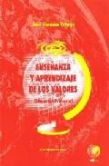 Ense&ntilde;anza y aprendizaje de los valores 