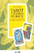 Tarot y flores de bach : un revolucionario metodo terapeutico