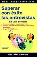 Superar con exito las entrevistas: en una semana
