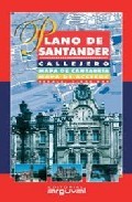 Plano de santander. callejero, mapa de cantabria, mapa de accesos . escala : 1/240.000