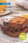 Mantenerse joven comiendo sano