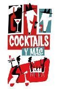 Mucho mas que cocteles 