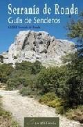 Serrania de ronda : guia de senderos