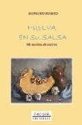 Huelva en su salsa: mil recetas de cocina