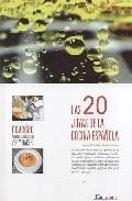 Las 20 joyas de la cocina espa&ntilde;ola: recetas con el sistema ver y hacer