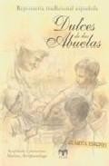 Dulces de las abuelas (4&ordf; ed.)