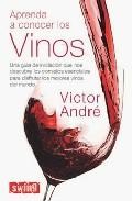 Aprenda a conocer los vinos 