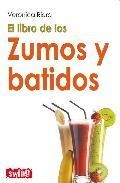 El libro de los zumos y batidos 