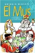 El mus: historia, reglamento, tecnica, vocabulario 