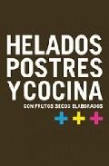 Helados postres y cocina con frutos secos elaborados