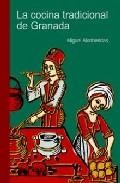 La cocina tradicional de granada