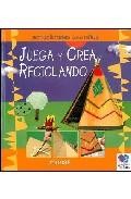 Juega y crea reciclando 
