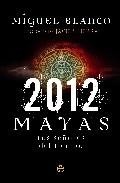 2012: mayas: los se&ntilde;ores del tiempo