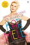 Los juguetes de karmele: bolas chinas, vibradores, columpios del amor y otros entrenimientos eroticos