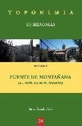 Municipio de puente de monta&ntilde;ana (toponimia de ribagorza)