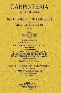 Carpinteria de lo blanco (reprod. facsimil de la ed. de madrid, 1 912)