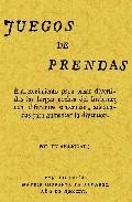 Juegos de prendas (ed. facsimil) 