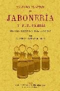 Tratado practico de jaboneria y perfumeria (ed. facsimil)