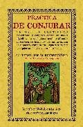 Practica de conjurar (ed. facsimil)