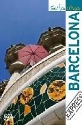 Barcelona (guia viva express) 2009