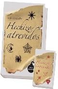 Hechizos atrevidos, hechizos inocentes