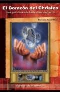 El corazon del christos: cronicas de la mente ii