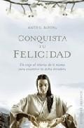 Conquista tu felicidad 