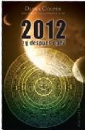 2012 &iquest;y despues que? 