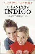 Los ni&ntilde;os indigo. 10 a&ntilde;os despues 