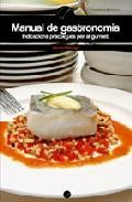 Manual de gastronomia indicacions practiques per al gurmet