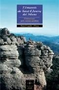 El massis de sant lloren&ccedil; del munt. 12 itineraris pels camins per duts