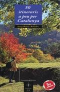 50 itineraris a peu per catalunya 