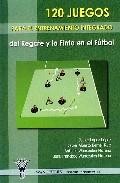 120 juegos para el entrenamiento integrado