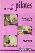El metodo pilates: aplicacion practica e investigacion 