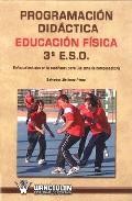 Programacion didactica educacion fisica 3&ordm; eso: enfoque inclusivo en la ense&ntilde;anza para una zona de compensatoria