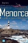Menorca: la vuelta en kayak y cicloturismo