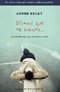Dejame que te cuente: los cuentos que me ense&ntilde;aron a vivir 