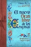 El nuevo gran libro de los enigmas: rompecabezas y juegos de logi ca