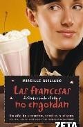 Las francesas disfrutan todo el a&ntilde;o y no engordan