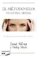 El metodo silva de control mental 
